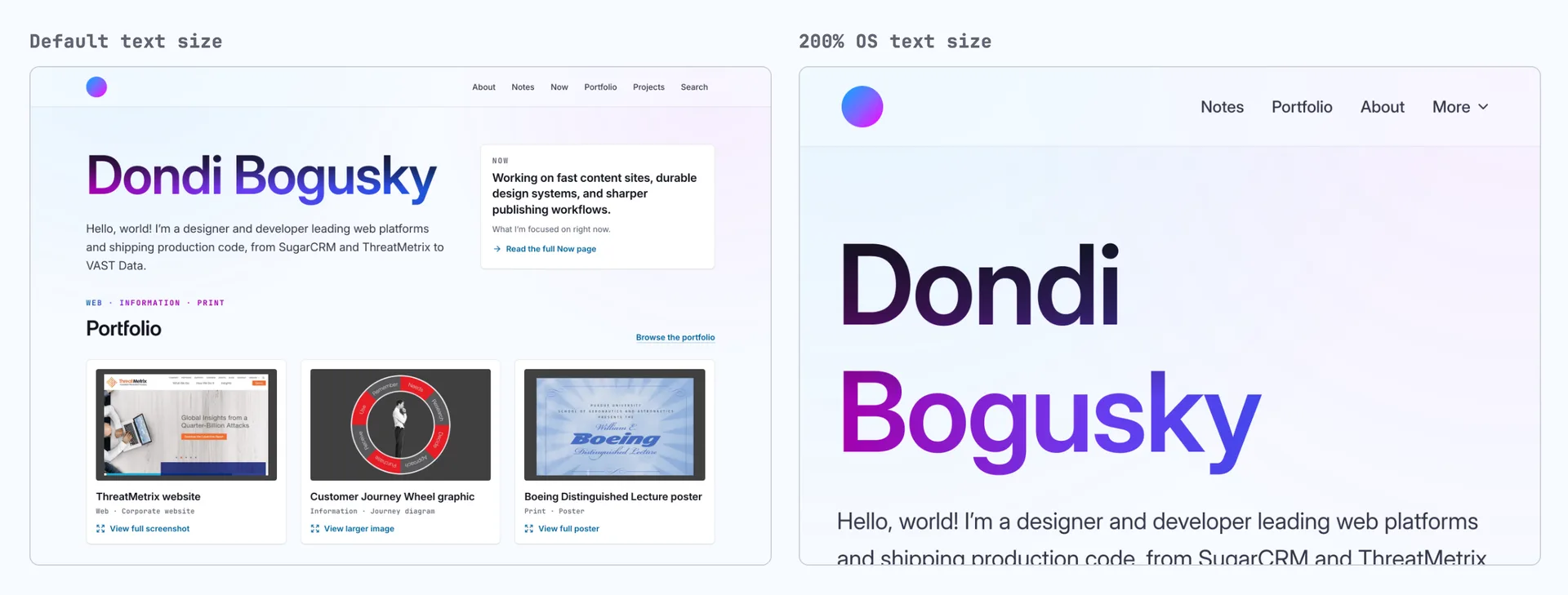 Two screenshots of the homepage at 1280 pixels wide. At the default text size, the name fits one line beside the Now panel. At 200% OS text size, the name wraps to two lines, the navigation collapses into a More menu, and the Now panel is hidden.
